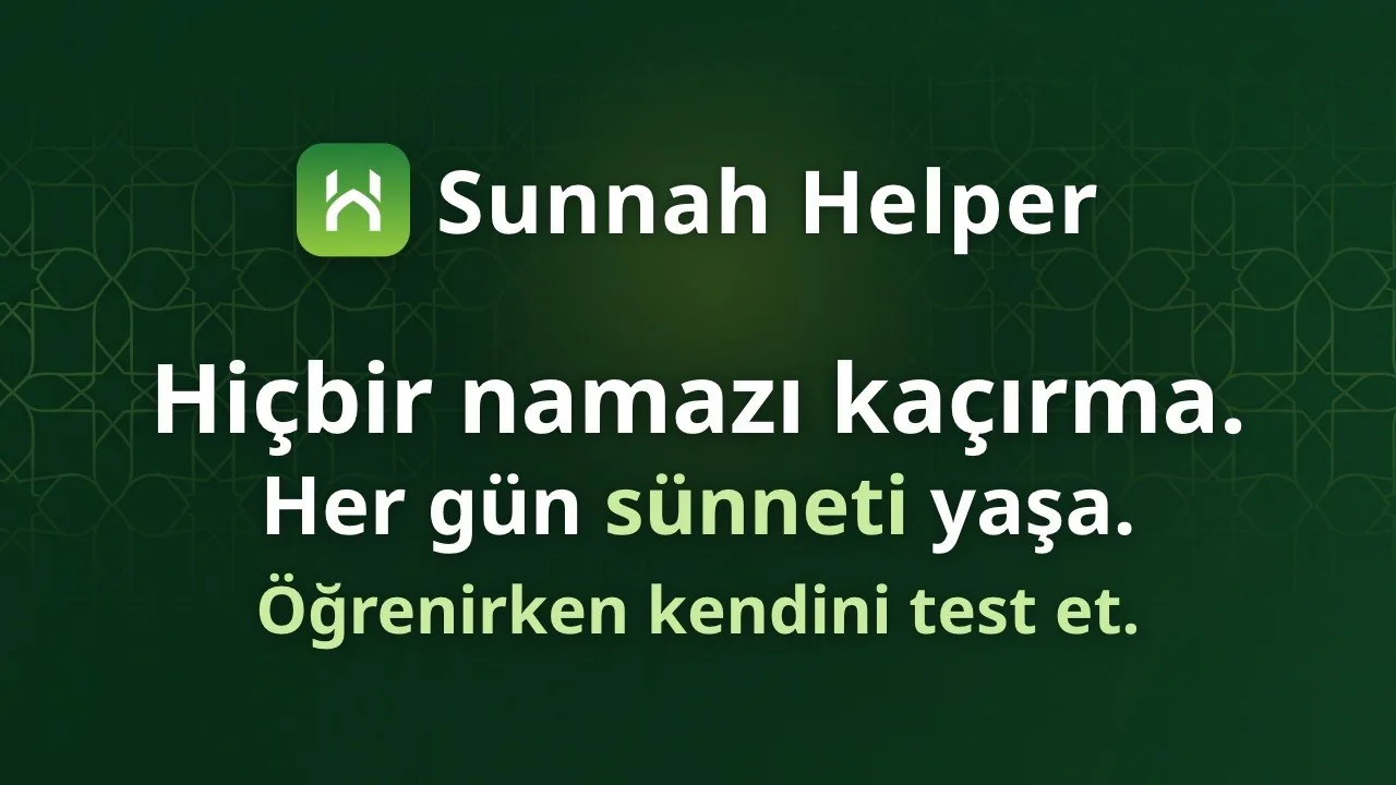 Sünnet Yardımcısı videosu: hiçbir namazı kaçırmayın, sünnetleri her gün uygulayın, öğrendikçe kendinizi test edin.